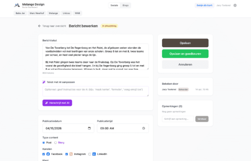 Bericht bewerken met AI-herschrijving, kanalen en opmerkingen